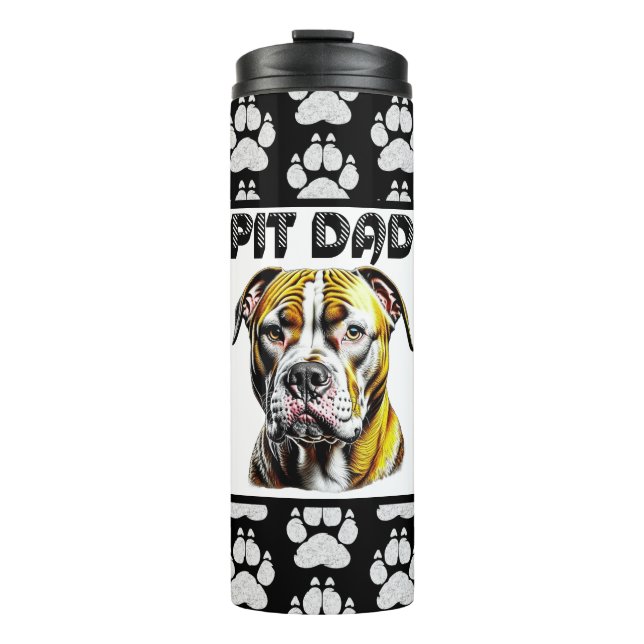 Pit Bull Dad | Dog Lover's  Thermal Tumbler (Front)