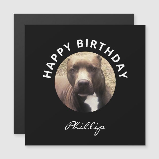 Pit Bull Dog Happy Birthday Personalised Magnet (Front/Back)