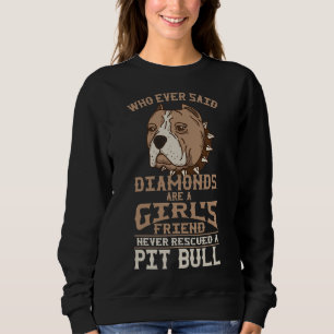 Pit Bull Girl S Friend Female Pitbull Dog Owner Sweatshirt