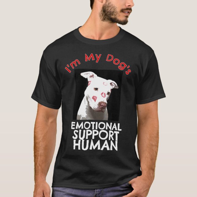 Pit Bull Kisses Dog Emotional Support Human Fun Te T-Shirt (Front)