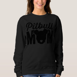 Pit Bull Mum Dog Lover Mothers Day Pitbull Face Sweatshirt