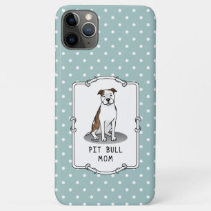 Pit Bull Mum (lt brindle white 3) Dog Mum iPhone 11 Pro Max Case