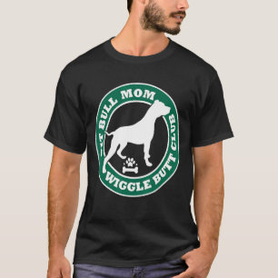 Pit Bull Mum Wiggle Butt Club Cute Dog Owner Pet T-Shirt