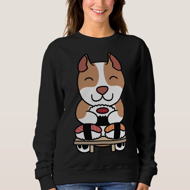 Pit Bull Sushi Sweatshirt (Front)