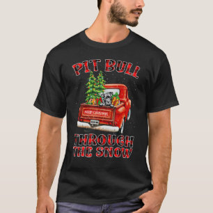 Pit Bull Through The Snow Christmas Truck Plaid Re T-Shirt