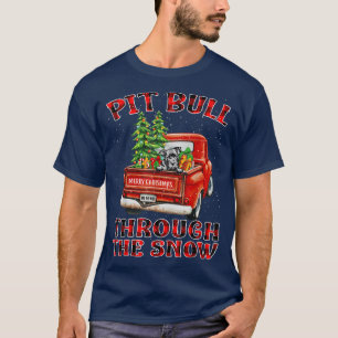 Pit Bull Through The Snow Christmas Truck Plaid Re T-Shirt