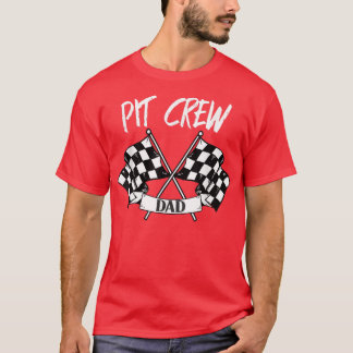 Pit Crew Dad Checkered Flag Racing Family  T-Shirt