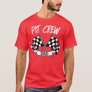 Pit Crew Dad Chequered Flag Racing Family T-Shirt