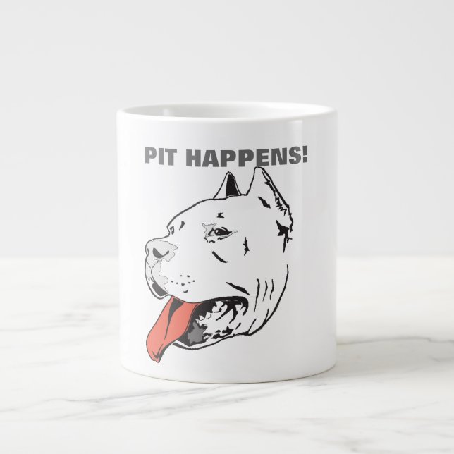 Pit Happens Funny Pit Bull Jumbo Coffee Mug (Front)