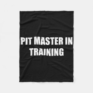 Pit Master In Training Master The Art Of Bbq Cooki Fleece Blanket