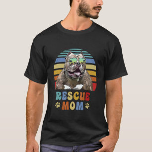 Pitbull Adopt Foster Rescue Dog Mum T-Shirt