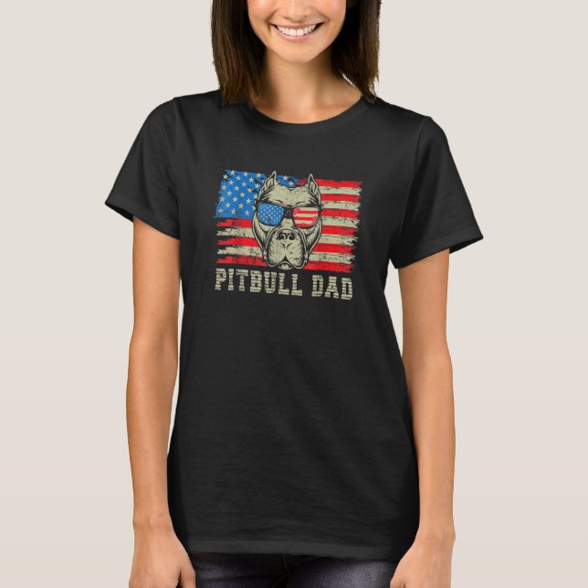 Pitbull Dad American Pit Bull Dog Us Flag 4th Of J T-Shirt (Front)