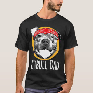 Pitbull Dad Mens American Pit Bull Dog Gift T-Shirt