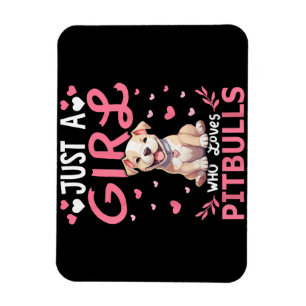 Pitbull Dog Girls Women Just A Girl Who Loves Pitb Magnet