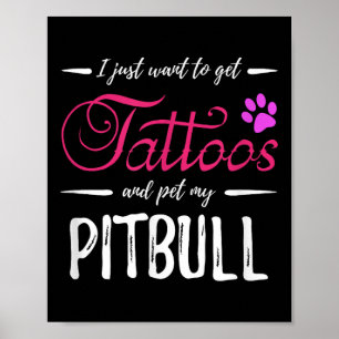 Pitbull Dog Lover Tattoo Shirt Funny Dog Mum Gift  Poster