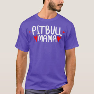 Pitbull Dog Mum T-Shirt