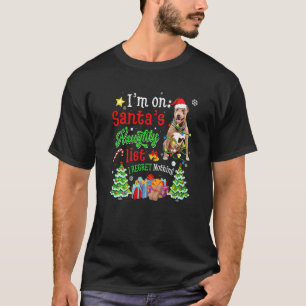 Pitbull Dog On Santa's Naughty List Xmas T-Shirt