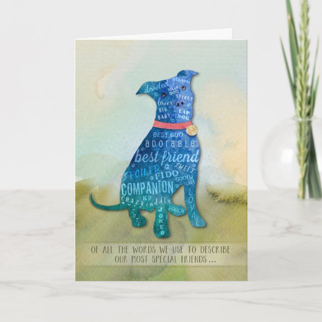 Pitbull Dog Sympathy Card - Of all the Words (Front)