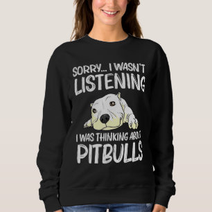 Pitbull For Men Women Pet Canine Dog Puppy Animal  Sweatshirt
