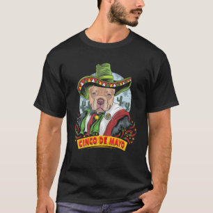 Pitbull For Women Men Kids Cinco De Mayo T-Shirt