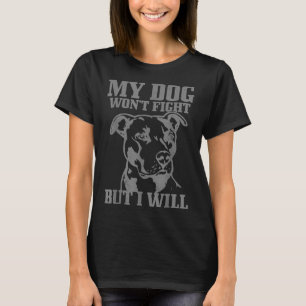 Pitbull Funny Dog Pitbull Mum Pitbull Dad T-Shirt