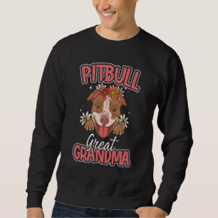 Pitbull Grandma Pittie Grandparents Dog Mom Women Sweatshirt
