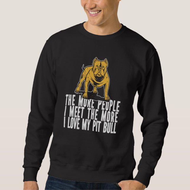 Pitbull Humor Dog Breed Pitbull Ban Sweatshirt (Front)