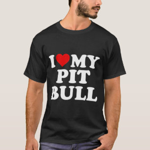 Pitbull I Love My Pit Bull With Heart T-Shirt