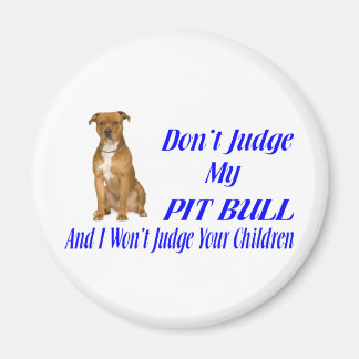 PITBULL JUDGEMENT MAGNET