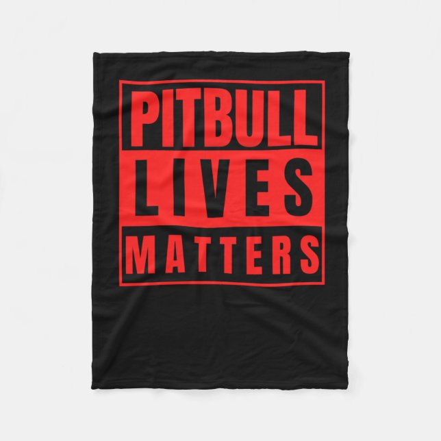 Pitbull Lives - Pitbull Stuff Dog Lover Sticker  Fleece Blanket (Front)