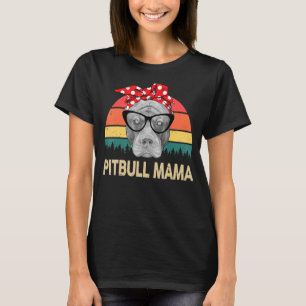 Pitbull Mama Cute Pittie Mum Pibble Mum T-Shirt