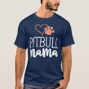 Pitbull Mama Shirt Dog Owner Gifts For Women Pitti