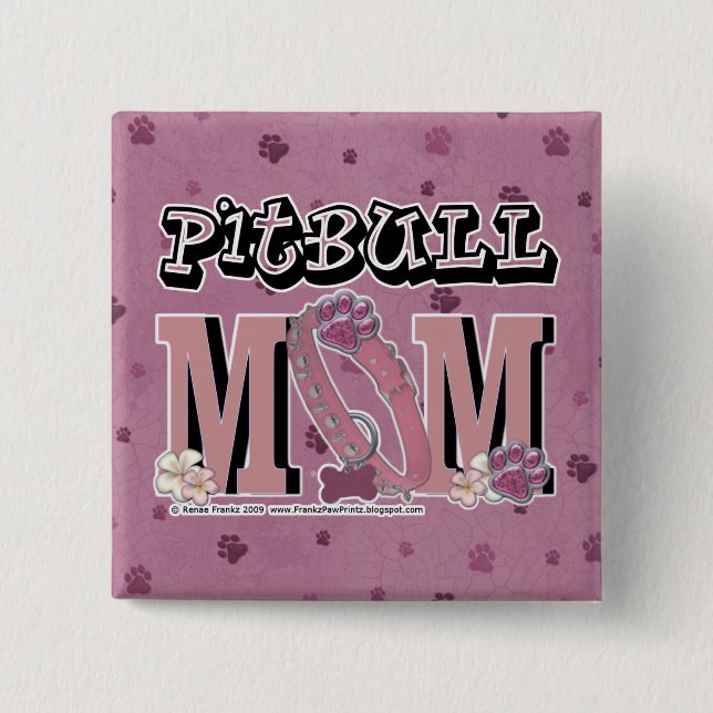 Pitbull MOM 15 Cm Square Badge (Front)
