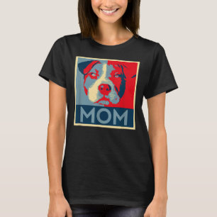 Pitbull Mom Dog Lover Pit Bull Rescuer For Mother T-Shirt