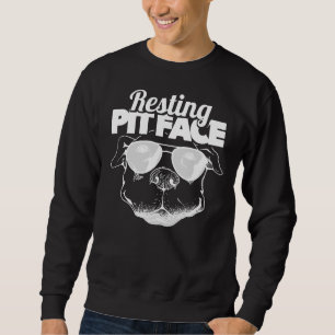 Pitbull Mum Breed Owner Funny Dog Lover Resting Pi Sweatshirt