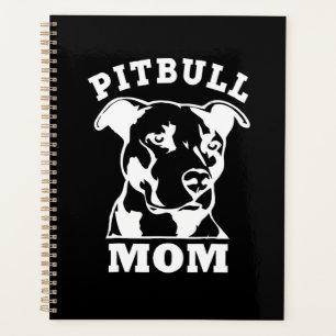 Pitbull mum funny planner