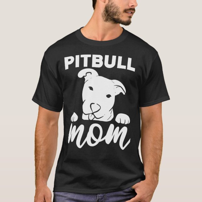 Pitbull Mum Pitbull Mum T-Shirt (Front)