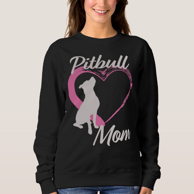 Pitbull Mum                  Sweatshirt (Front)