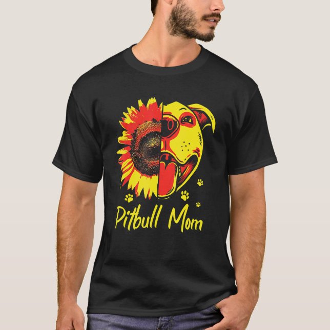 Pitbull Mum Terrier Pibble Dog  Owner Mummy T-Shirt (Front)