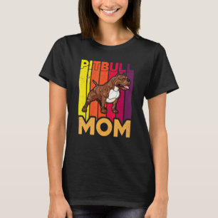 Pitbull Mum - Vintage Strong Pitbull Mothers Dog T-Shirt