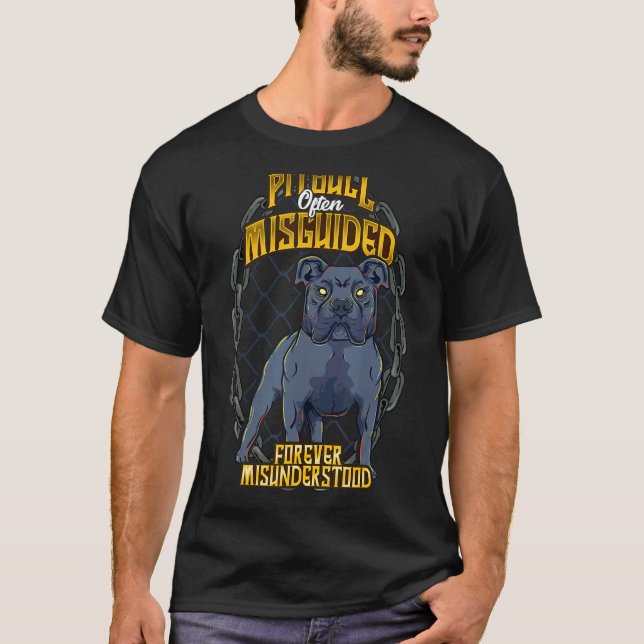 Pitbull Often Misguided Forever Misunderstood Cool T-Shirt (Front)