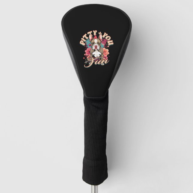 Pitbull Pitbulls Pitty + You = Fun Golf Head Cover (Front)