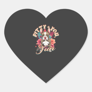 Pitbull Pitbulls Pitty + You = Fun Heart Sticker