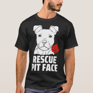 Pitbull Rescue Pit Face Pitbull Dog Lovers T-Shirt