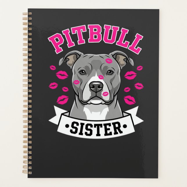 Pitbull Sister Dog Lover Vector Design Planner (Front)