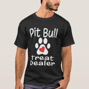 Pitbull Treat Dealer Paw Print Heart Dog Lover Mum T-Shirt