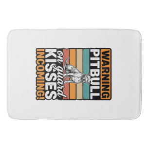 Pitbull Warning Kisses Incoming Vintage Dog Design Bath Mat