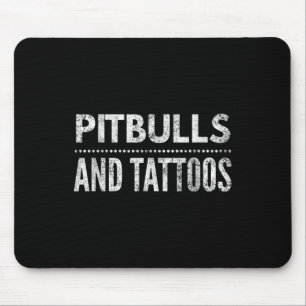 Pitbulls And Tattoos Novelty Dog Gift_1  Mouse Pad