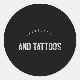 Pitbulls And Tattoos Novelty Dog Gift  Classic Round Sticker