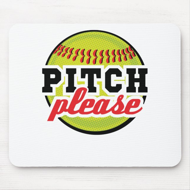 Pitch Please Funny Softball Player Batter Mouse Pad (Front)